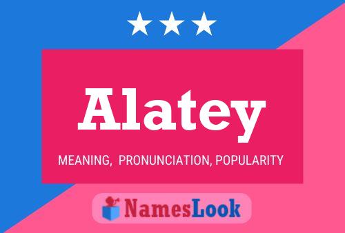 Alatey Name Poster