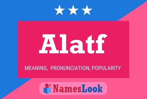 Alatf Name Poster