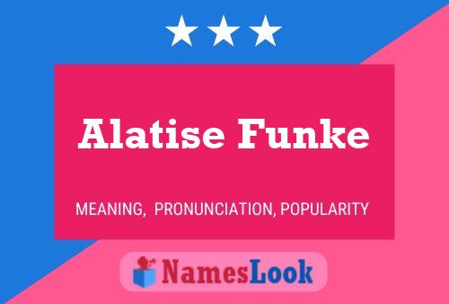 Alatise Funke Name Poster