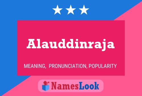 Alauddinraja Name Poster