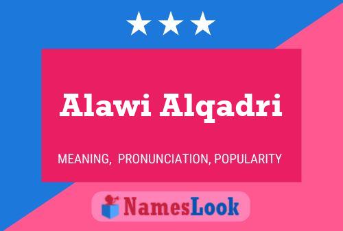 Alawi Alqadri Name Poster