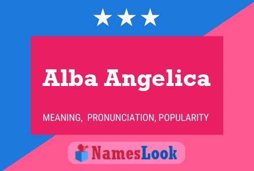 Alba Angelica Name Poster