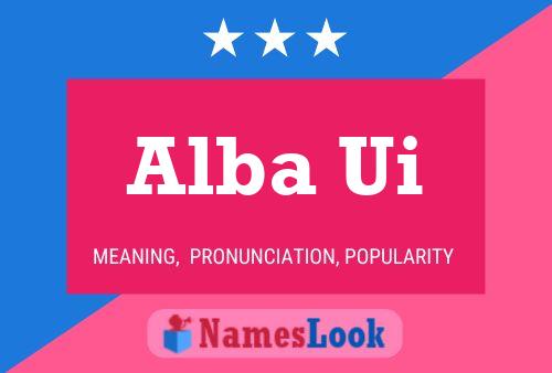 Alba Ui Name Poster