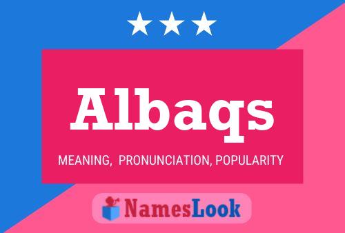 Albaqs Name Poster