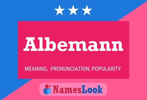 Albemann Name Poster