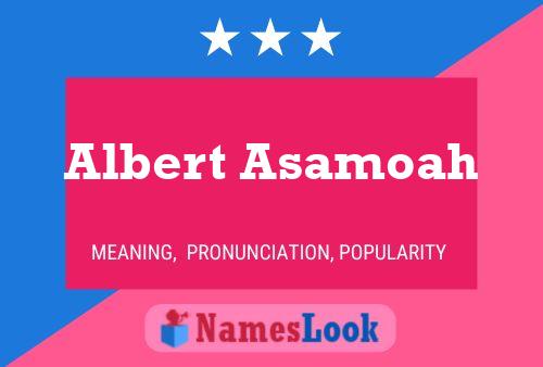 Albert Asamoah Name Poster