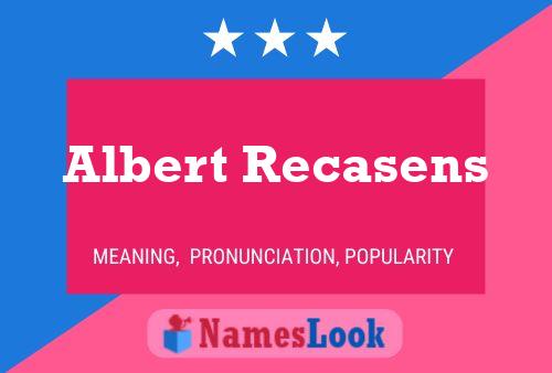 Albert Recasens Name Poster