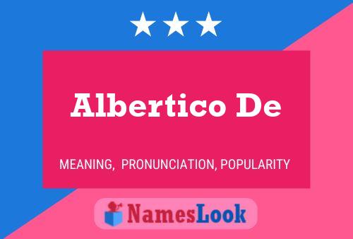 Albertico De Name Poster