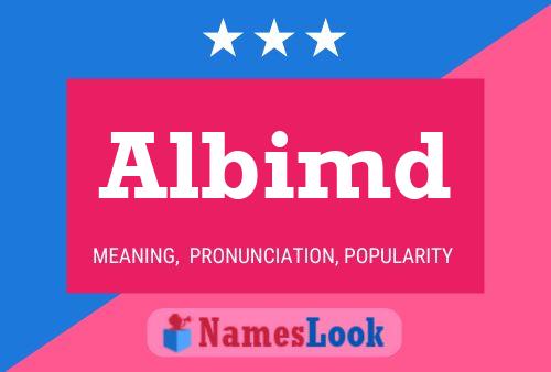 Albimd Name Poster