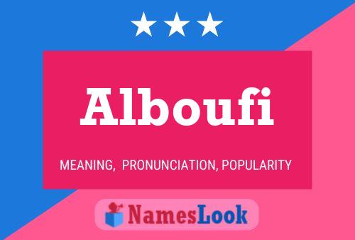 Alboufi Name Poster