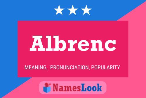 Albrenc Name Poster