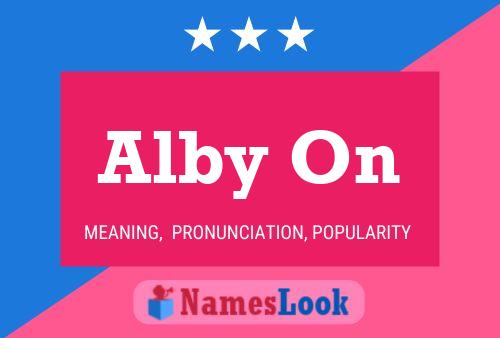 Alby On Name Poster