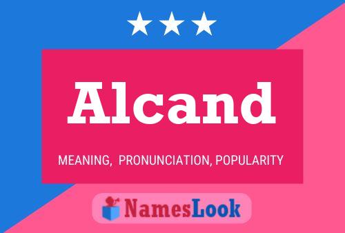 Alcand Name Poster