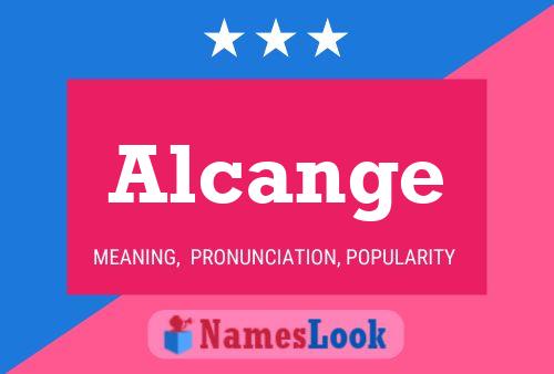 Alcange Name Poster