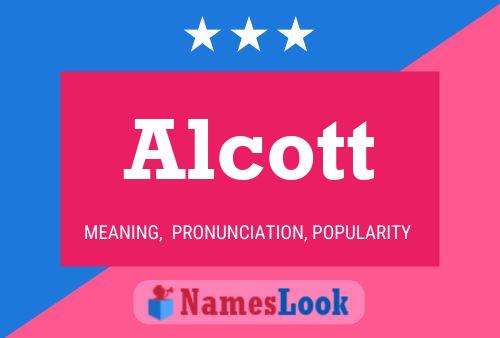 Alcott Name Poster