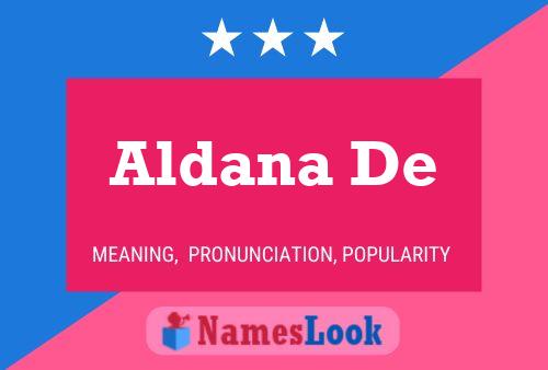 Aldana De Name Poster