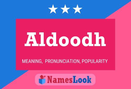 Aldoodh Name Poster