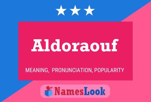 Aldoraouf Name Poster