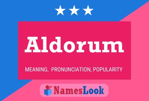 Aldorum Name Poster