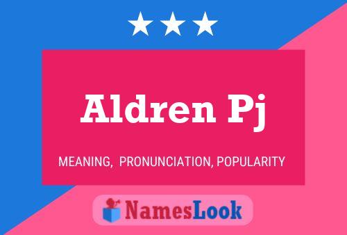 Aldren Pj Name Poster