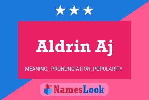 Aldrin Aj Name Poster