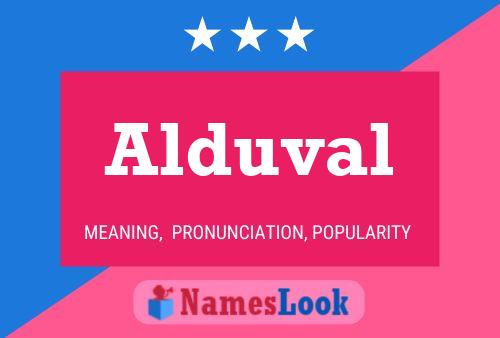 Alduval Name Poster