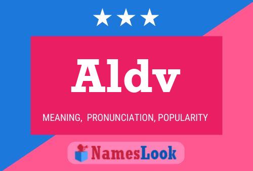 Aldv Name Poster