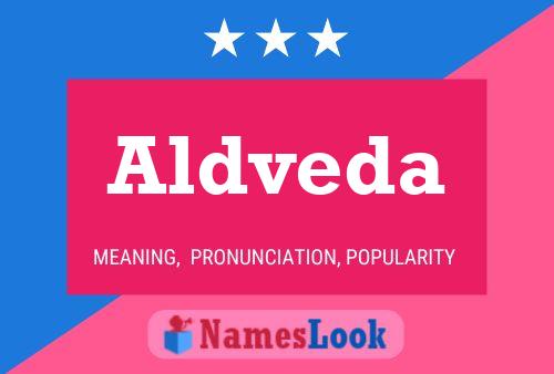 Aldveda Name Poster