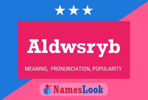 Aldwsryb Name Poster