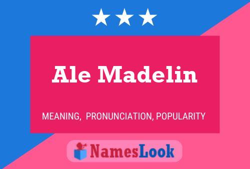 Ale Madelin Name Poster