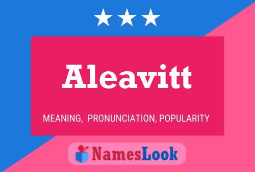 Aleavitt Name Poster