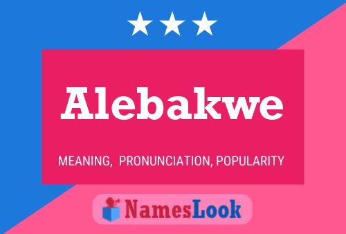 Alebakwe Name Poster