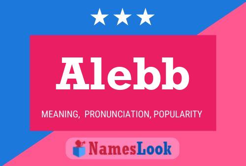 Alebb Name Poster