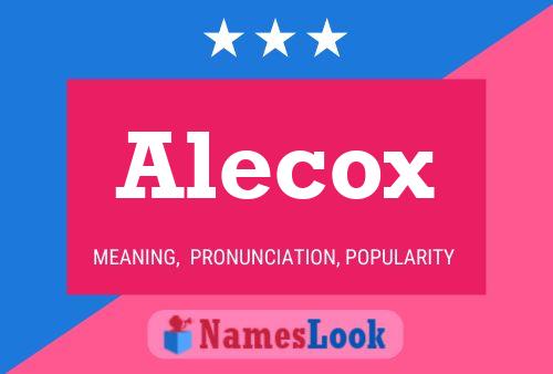 Alecox Name Poster