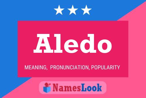 Aledo Name Poster