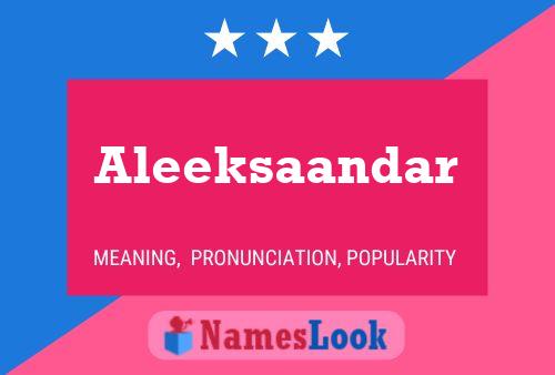 Aleeksaandar Name Poster