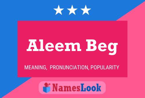 Aleem Beg Name Poster