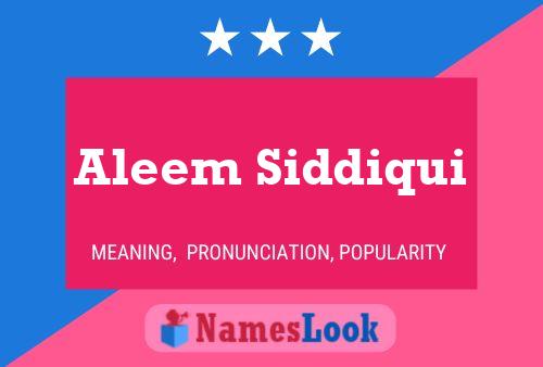 Aleem Siddiqui Name Poster