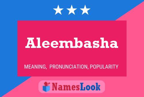 Aleembasha Name Poster