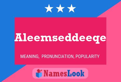 Aleemseddeeqe Name Poster