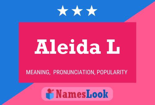 Aleida L Name Poster