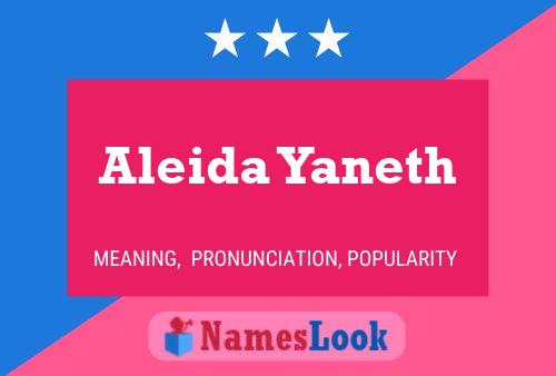 Aleida Yaneth Name Poster