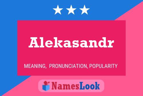 Alekasandr Name Poster