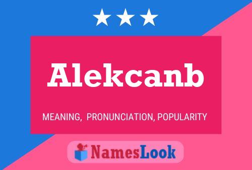 Alekcanb Name Poster