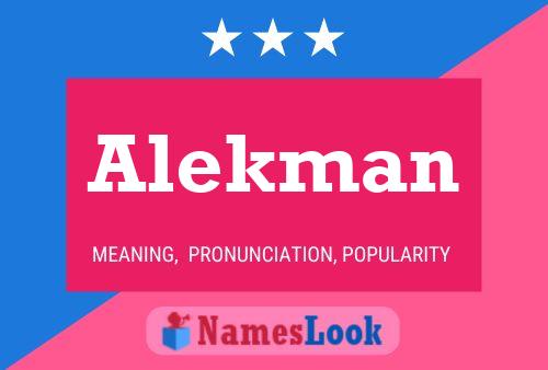 Alekman Name Poster