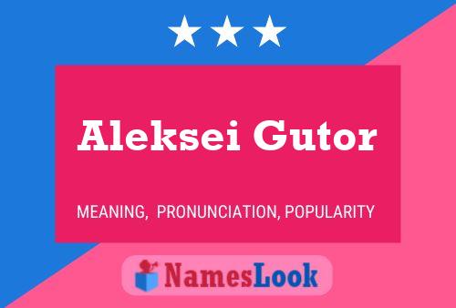 Aleksei Gutor Name Poster