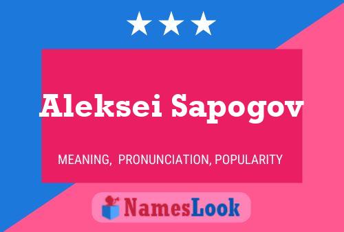 Aleksei Sapogov Name Poster