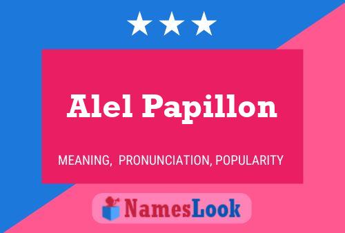 Alel Papillon Name Poster