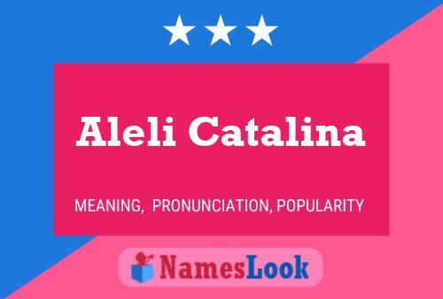 Aleli Catalina Name Poster