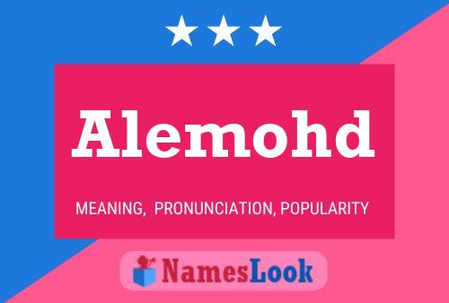 Alemohd Name Poster